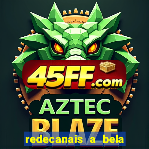 redecanais a bela e a fera